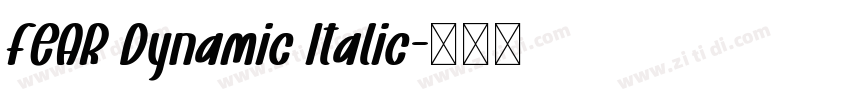 FEAR Dynamic Italic字体转换